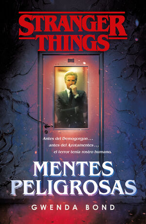 STRANGER THINGS: MENTES PELIGROSAS