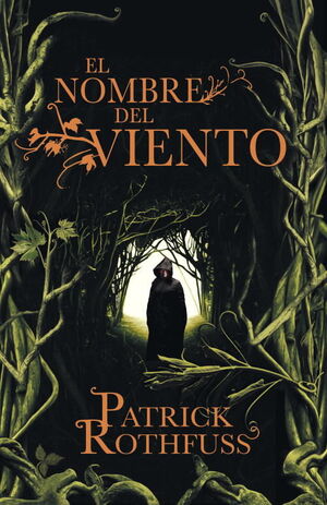 EL NOMBRE DEL VIENTO (CRONICA DEL ASESINO DE REYES 1)