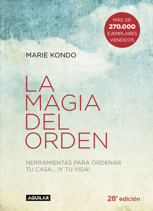 LA MAGIA DEL ORDEN (LA MAGIA DEL ORDEN 1)