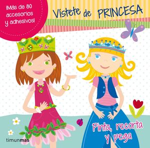 VISTETE DE PRINCESA