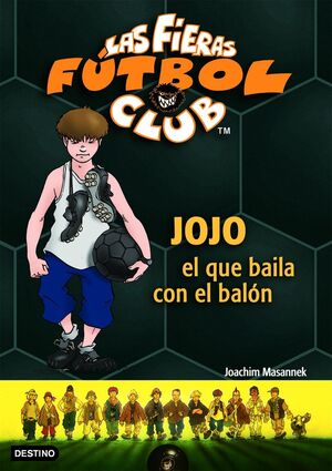 JOJO, EL QUE BAILA CON EL BALON