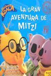 HERMANOS KOALA. LA GRAN AVENTURA DE MITZI