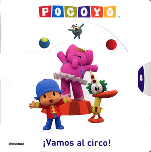 POCOYO. ¡VAMOS AL CIRCO!