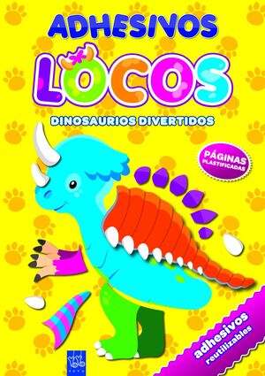 ADHESIVOS LOCOS. DINOSAURIOS DIVERTIDOS