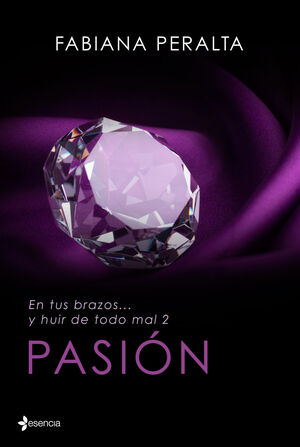 EN TUS BRAZOS... Y HUIR DE TODO MAL, II. PASION