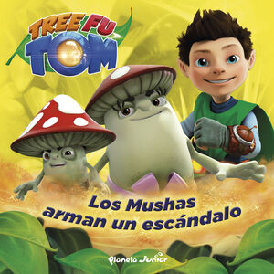 TREE FU TOM. LOS MUSHAS ARMAN UN ESCANDALO