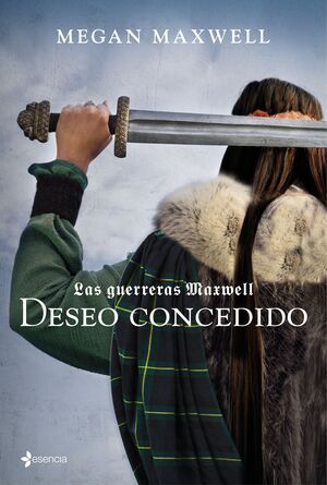 LAS GUERRERAS MAXWELL, 1. DESEO CONCEDIDO