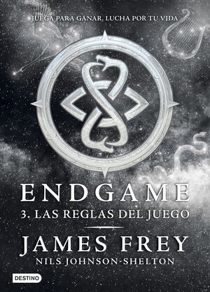 ENDGAME 3. LAS REGLAS DEL JUEGO