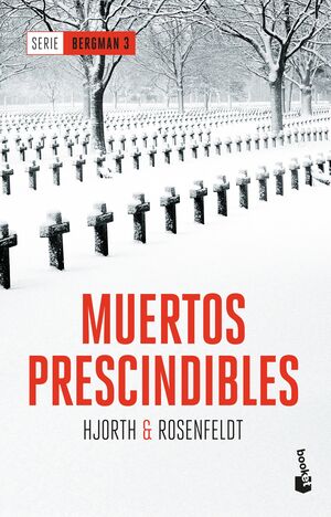 MUERTOS PRESCINDIBLES (SERIE BERGMAN 3)