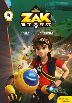 ZAK STORM. BRUJA POR LA BORDA