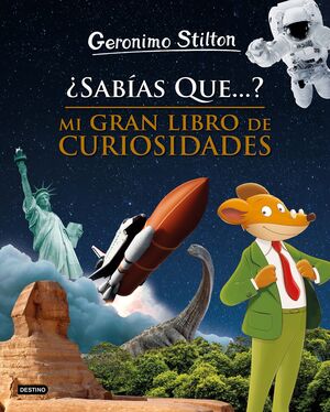 ¿SABIAS QUE...? MI GRAN LIBRO DE CURIOSIDADES
