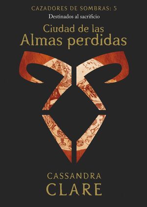 CIUDAD DE LAS ALMAS PERDIDAS    (NUEVA PRESENTACION)