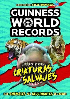 GUINNESS WORLD RECORDS CRIATURAS SALVAJS