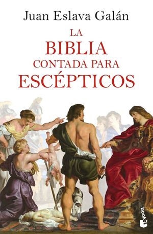 LA BIBLIA CONTADA PARA ESCEPTICOS