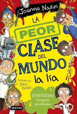 LA PEOR CLASE DEL MUNDO 2. LA PEOR CLASE DEL MUNDO LA LIA