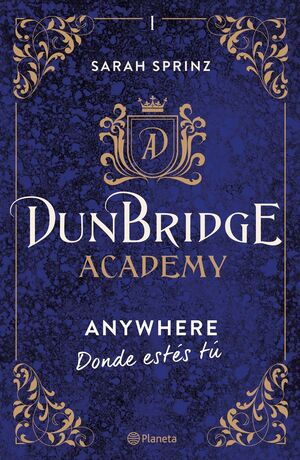 DUNBRIDGE ACADEMY. ANYWHERE