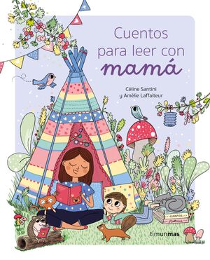 CUENTOS PARA LEER CON MAMA