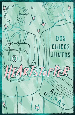 HEARTSTOPPER 1. DOS CHICOS JUNTOS. EDICION ESPECIAL