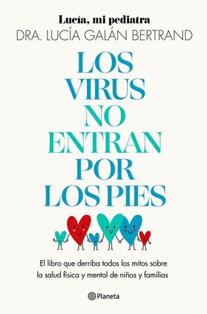 LOS VIRUS NO ENTRAN POR LOS PIES