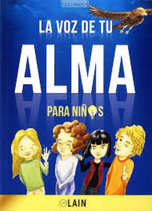 LA VOZ DE TU ALMA PARA NIÑOS
