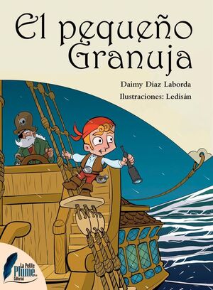 EL PEQUEÑO GRANUJA
