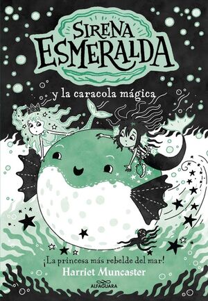 LA SIRENA ESMERALDA Y LA CARACOLA MAGICA