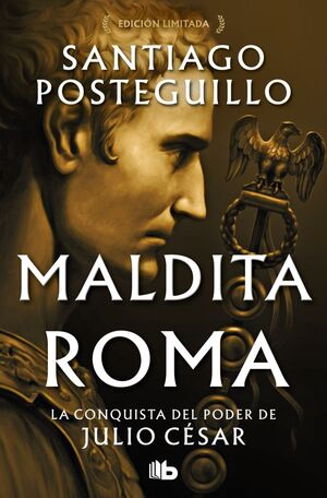 MALDITA ROMA (SERIE JULIO CESAR 2)