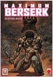 REEDICION MAXIMUM BERSERK N.7