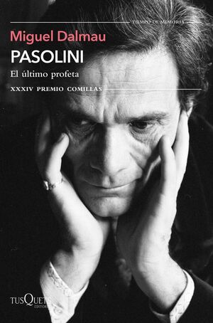 PASOLINI. EL ÚLTIMO PROFETA (XXXIV P. COMILLAS 202