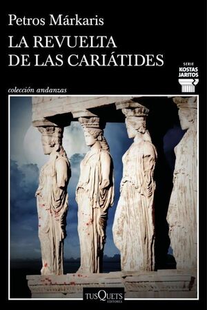 LA REVUELTA DE LAS CARIATIDES