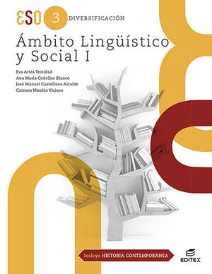 DIVERSIFICACION AMBITO LINGÜISTICO Y SOCIAL  I (INCLUYE HISTORIA CONTEMPORANEA)