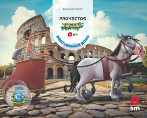 DESCUBRIMOS ROMA 5 AÑOS EXPLORA