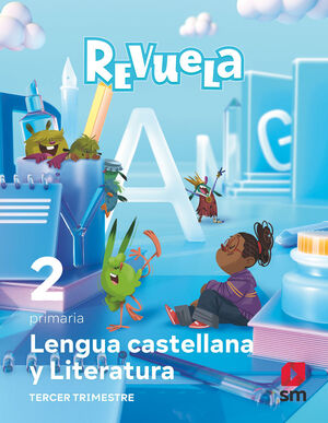 LENGUA 2 PRIMARIA REVUELA CASTELLANA Y LITERATURA.  TRIMESTRES.