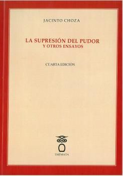 LA SUPRESION DEL PUDOR Y OTROS ENSAYOS