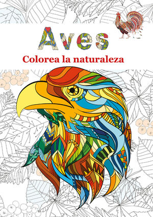 AVES COLOREA LA NATURALEZA