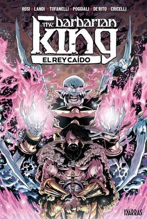 THE BARBARIAN KING 02: EL REY CAIDO