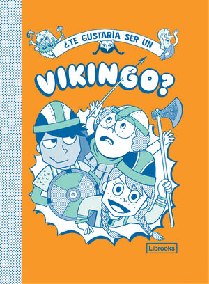 ¿TE GUSTARIA SER UN VIKINGO?