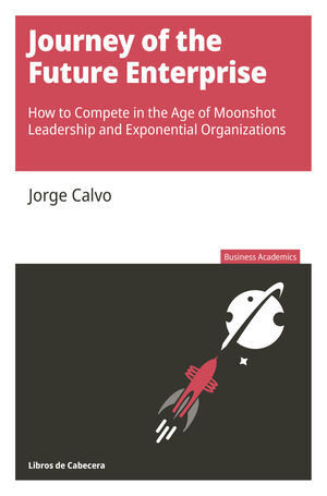 JOURNEY OF THE FUTURE ENTERPRISE