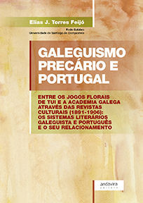 GALEGUISMO PRECARIO E PORTUGAL