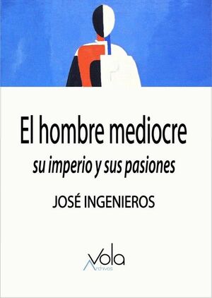 HOMBRE MEDIOCRE,EL