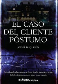 EL CASO DEL CLIENTE PÓSTUMO