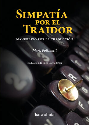 SIMPATIA POR EL TRAIDOR