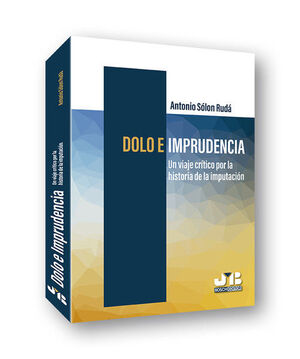 DOLO E IMPRUDENCIA