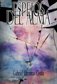 ESPEJOS DEL ALMA