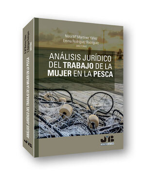 ANALISIS JURIDICO DEL TRABAJO DE LA MUJER EN LA PESCA