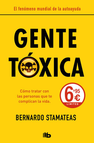 GENTE TOXICA (NUEVA EDICION CON PROLOGO DEL AUTOR)