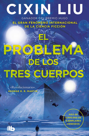 1.PROBLEMA DE LOS TRES CUERPOS, EL.(TRIOLOGIA TRES