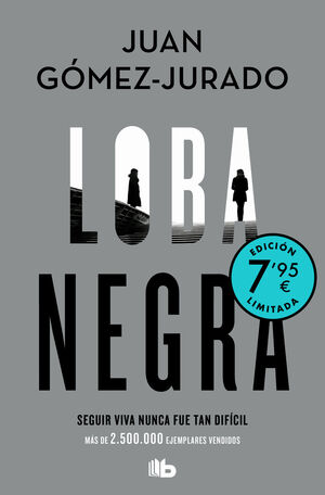 LOBA NEGRA (ED. LIMITADA A PRECIO ESPECIAL)