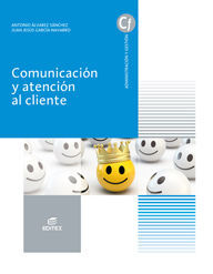 COMUNICACION Y ATENCION AL CLIENTE