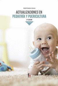 ACTUACIONES EN PEDIATRICA Y PUERICULTURA. VOLUMEN 1. 5º EDICION